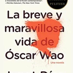 La maravillosa vida breve de Óscar Wao